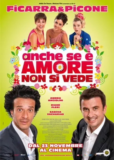 Anche Se Amore Non Si Vede 2011