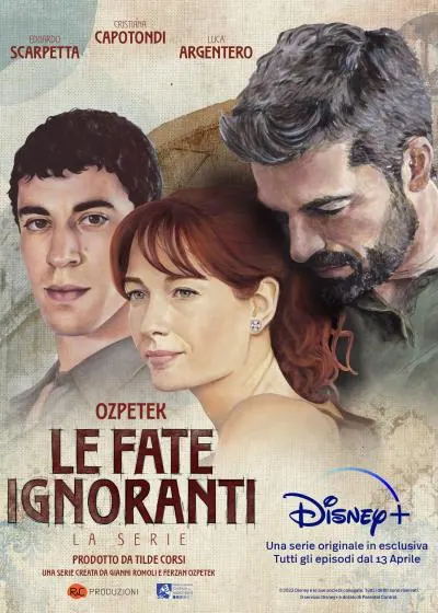 Le Fate Ignoranti Ozpetek 2021