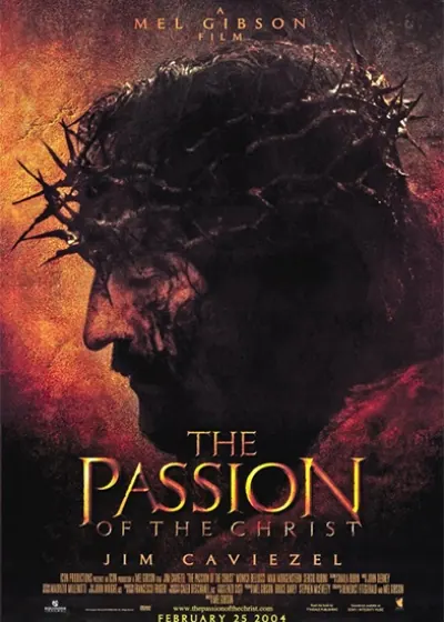 The Passion Of The Christ 2004